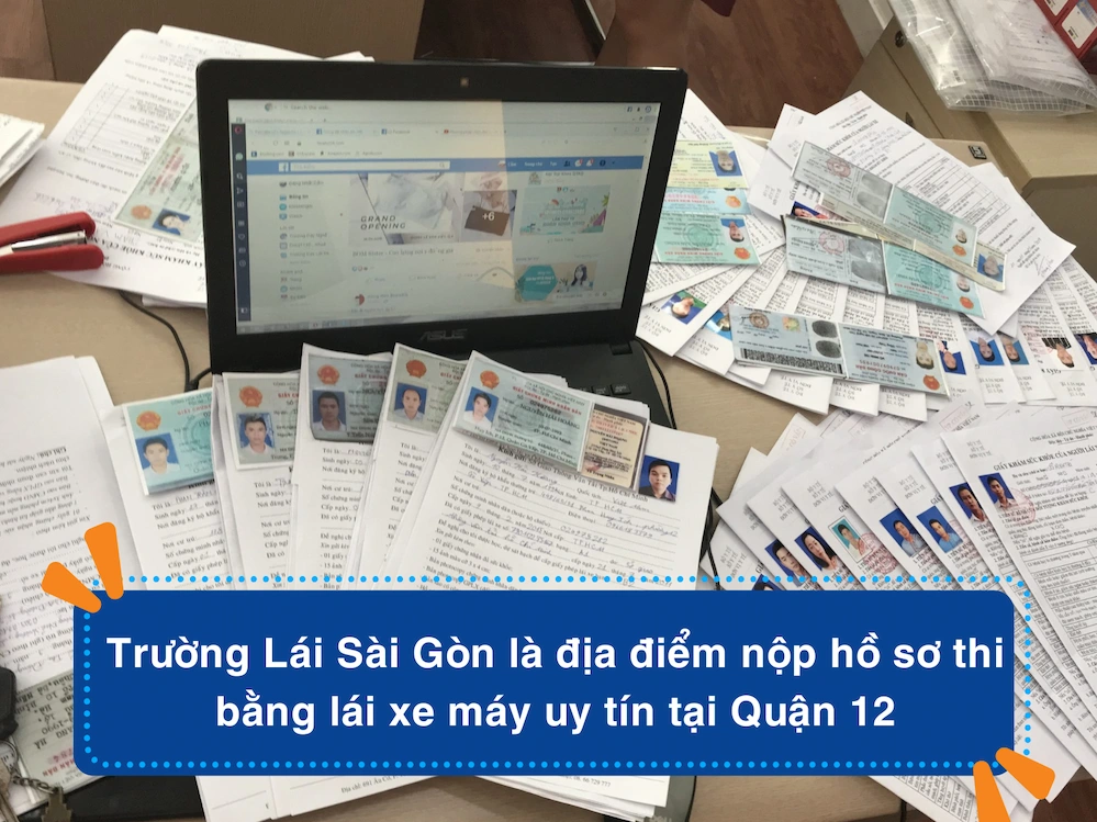 Trường Lái Sài Gòn là địa điểm nộp hồ sơ thi bằng lái xe máy uy tín tại Quận 12